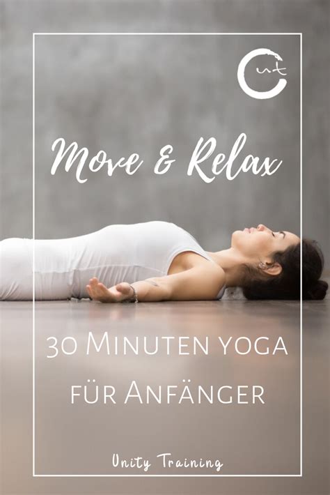 Move Relax 30 Minuten Yoga für Anfänger Yoga anfänger Yoga