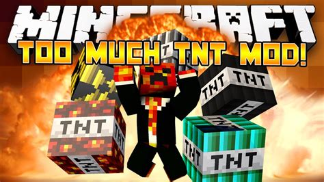 Minecraft Too Much Tnt Mod