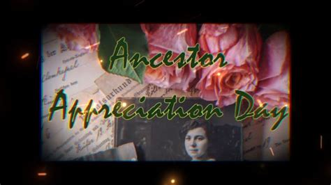 Happy Ancestor Appreciation Day 👨 👩‍🍼 👪 👨‍👩‍👧 👨 👨‍🍼 Nationalday