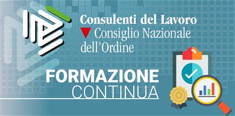 Piattaforma Formazione Continua Obbligatoria Consulenti Del Lavoro