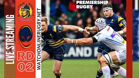 Worcester Warriors Vs Exeter Chiefs Live Stream 2022 23 Rd 02