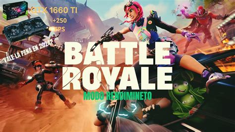 FORTNITE BATTLE ROYALE GTX 1660 TI Y RYZEN 5 5600G MODO RENDIMIENTO