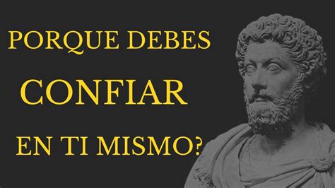 Los Secretos De Marco Aurelio Para Construir Autoconfianza Youtube