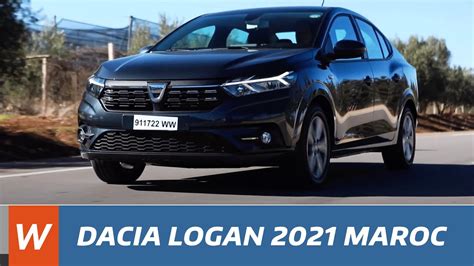 Essai De La Nouvelle Dacia Logan 2021 Au Maroc تجربة قيادة داسيا