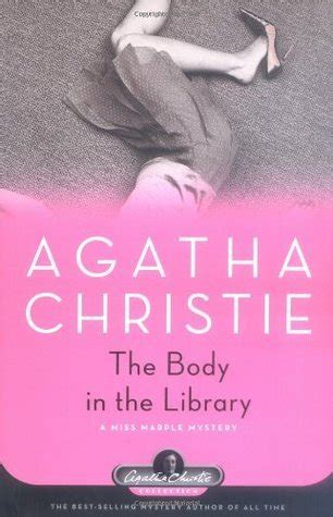 The Body In The Library Miss Marple By Agatha Christie Goodreads