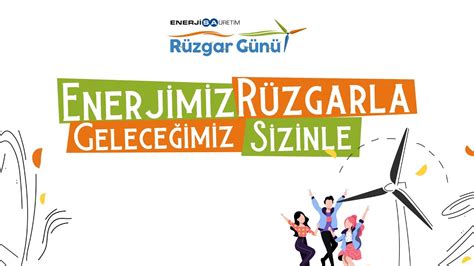 Enerjisa Üretim Rüzgar Günü YouTube