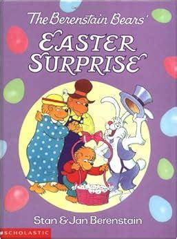 The Berenstain Bears Easter Surprise : Berenstain, Stan: Amazon.co.uk ...