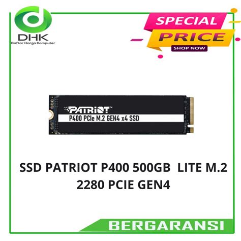 Jual SSD PATRIOT P400 500GB LITE M 2 2280 PCIE GEN4 Shopee Indonesia