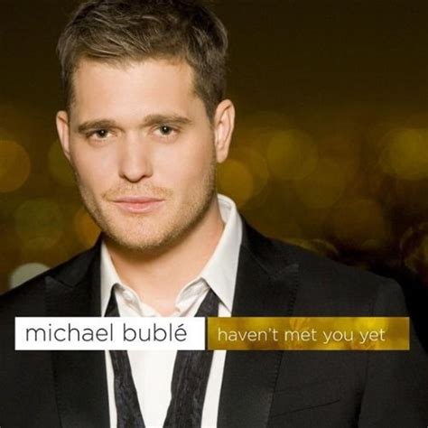 Michael Buble | Michael buble songs, Michael buble, Best feel good songs