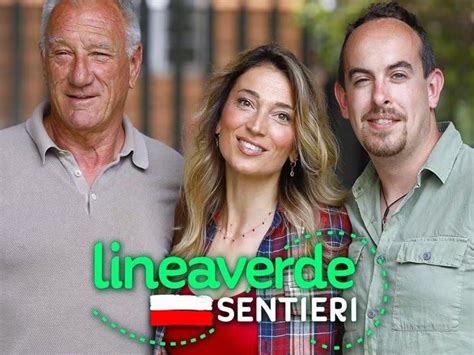 Linea Verde Sentieri Su Rai Tra Calabria E Valle D Aosta Corriere