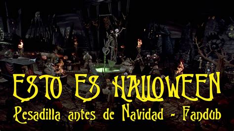 Esto Es Halloween Pesadilla Antes De Navidad ESPECIAL HALLOWEEN