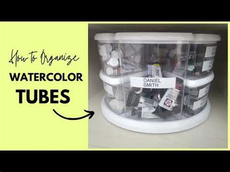 How To Store And Organize Watercolor Tube Paints Youtube