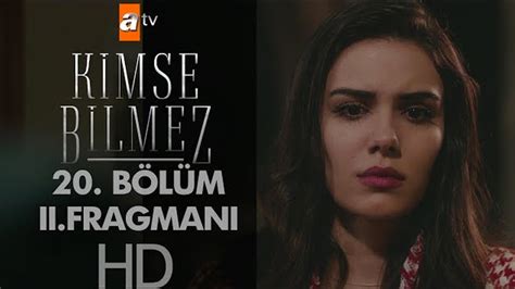 Kimse Bilmez 20.Bölüm 2. Fragmanı İzle | Kimse Bilmez 19.Bölüm İzle