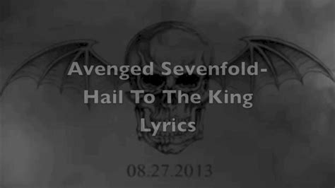 Avenged Sevenfold Hail To The King Lyrics Youtube