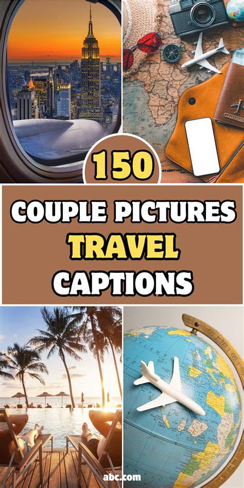 150 Travel Captions for Couple Pictures to Capture Your Adventures
