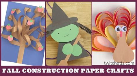 16 Fall Construction Paper Crafts For Kids Construction Paper Crafts