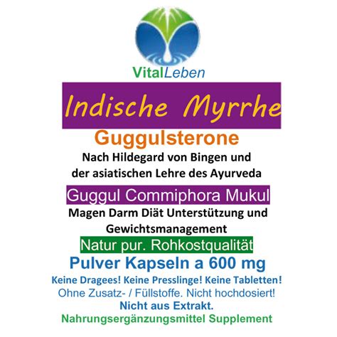 Guggul Indische Myrrhe Ayurveda Guggulsterone Pulver Kapseln