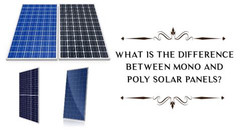 All Difference Between Mono And Poly Solar Panels