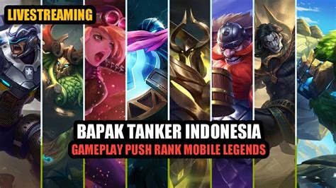 Epic Legends Ayo Mabar Push Rank Ya Live Mobile Legends Bang Bang