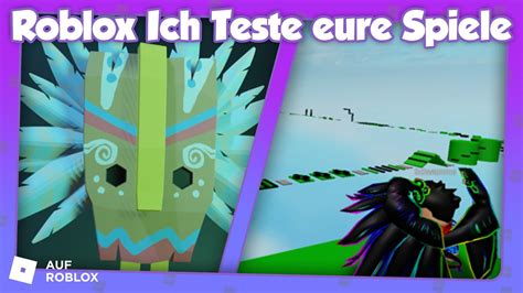 Ich Teste Eure Spiele Azteken Tycoon The Creeper Obby Roblox