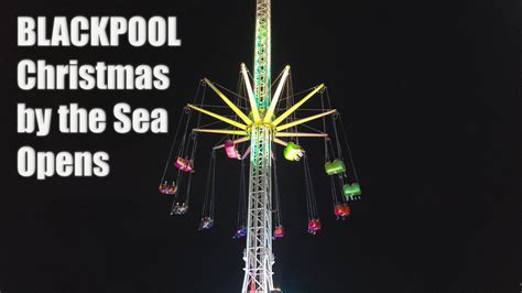 Blackpool Christmas By The Sea Opening Youtube