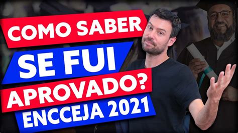 Encceja Como Saber Se Fui Aprovado Youtube