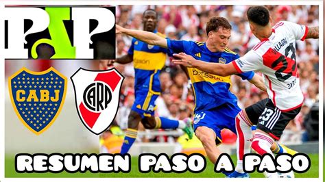 Paso A Paso Boca Vs River Lpf Youtube