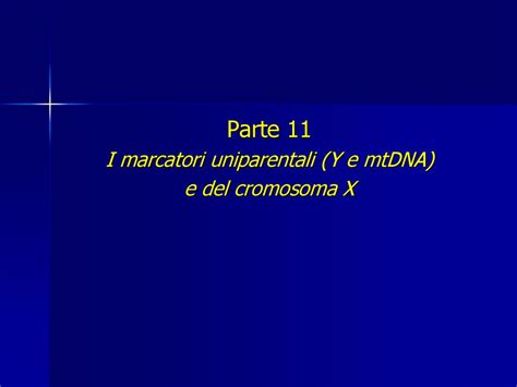 I Marcatori Uniparentali Y E MtDNA Ppt Scaricare