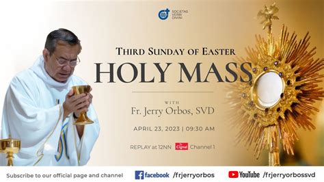 Holy Mass Am April Third Sunday Of Easter With Fr Jerry