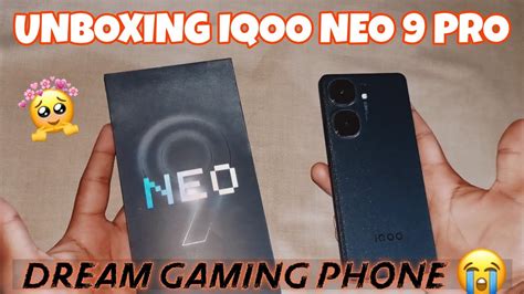 IQOO Neo 9 PRO 5G Unboxing My Dream Gaming Phone Middle Class