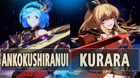 GBVSR AnkokuShiranui Djeeta Vs Kurara Vira High Level Gameplay