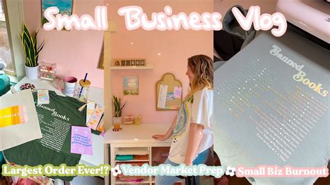 Largest Order Ever Vendor Market Prep Small Biz Burnout Studio