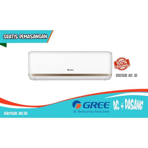 Jual Gree Gwc Moo Pasang Ac Split Standard Moo Series Pk