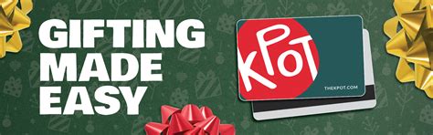 Choose your Gift Card Option for KPOT