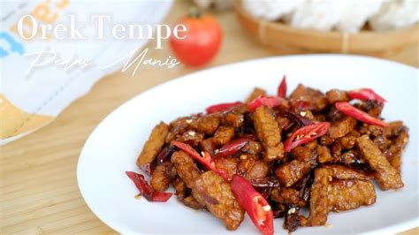 Resep Orek Tempe Pedas Manis Ala Krupuk Bocah Tua YouTube