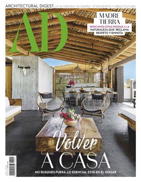 Architectural Digest Mexico Abril Digital Dise O De La Casa