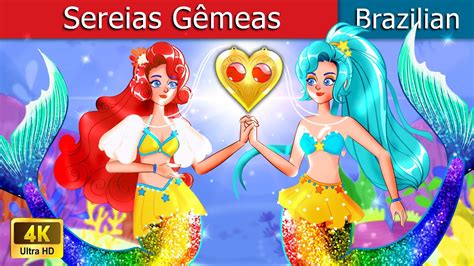 Sereias Gêmeas 🧜 Contos De Fadas 🌊 Brazilian Fairy Tales Youtube