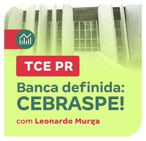 Concurso Tce Pr Banca Definida Cebraspe