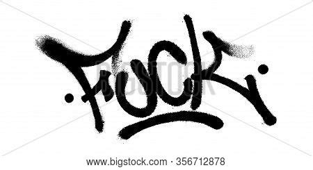 Sprayed Fuck Font Vector Photo Free Trial Bigstock