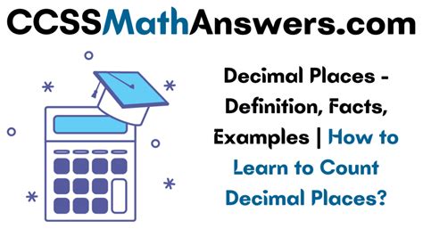 Decimal Places – Definition, Facts, Examples | How to Learn to Count ...