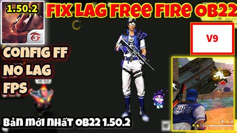 Tải về fix lag free fire ob22 v9 Mê Game Studio