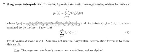 Solved Lagrange Interpolation Formula Points We Wr