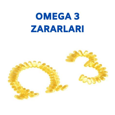 Omega Zararlar Ve Sak Ncalar Prof Dr Nevrez Koylan