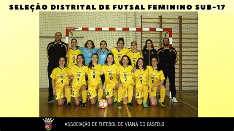 Seleção Distrital de Futebol Feminino Sub 17 Associação de Futebol de