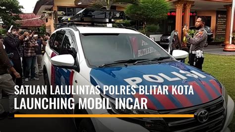 Polres Blitar Kota Launching Mobil Incar Tilang Elektronik Bakal