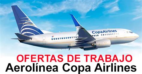 Reconocida Aerol Nea Copa Airlines Busca Contratar Personal De