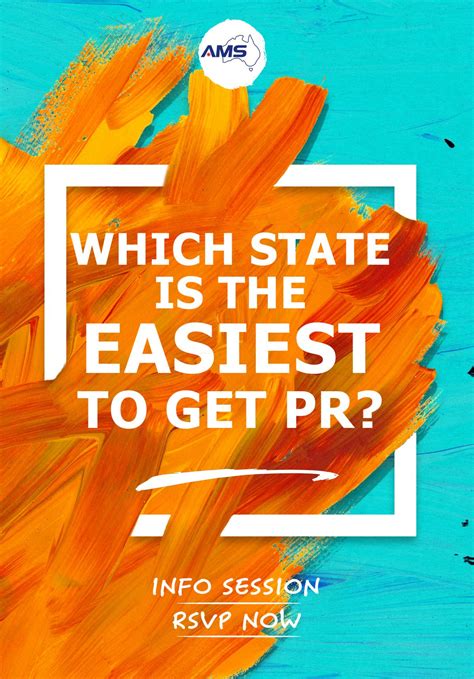 Free Info Session Which State Is The Easiest To Get PR AMS