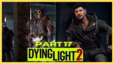 Dying Light 2 Gameplay Nightrunners Part 17 YouTube