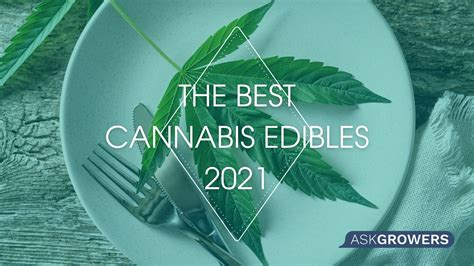 Popular Cannabis Edibles | AskGrowers