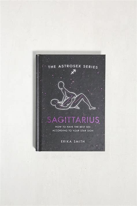 Astrosex Sagittarius How To Have The Best Sex According To Your Star